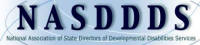 National Association of State Directors of Developmental Disabilities Services (NASDDS)